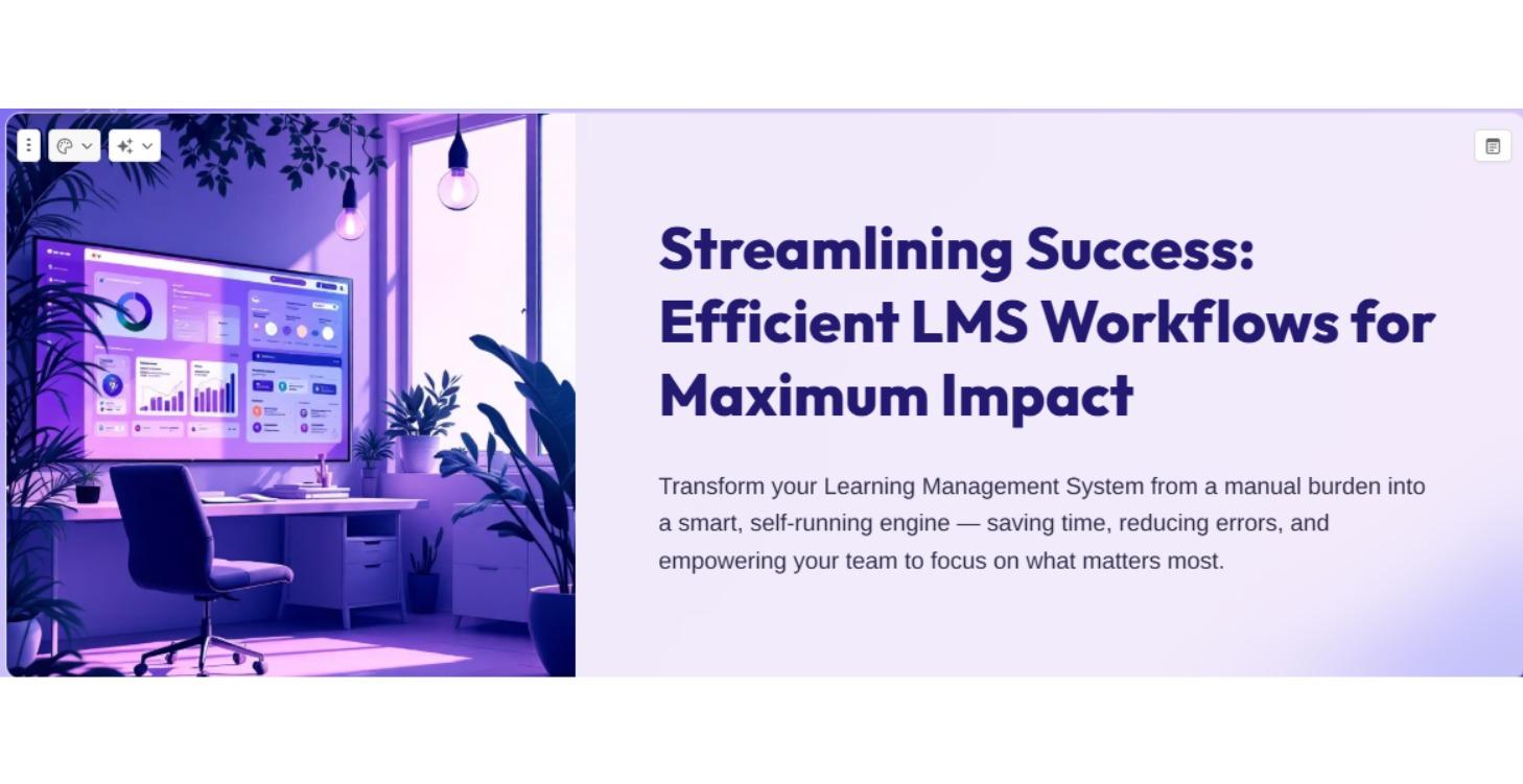 Streamlining Success: Efficient LMS Workflows