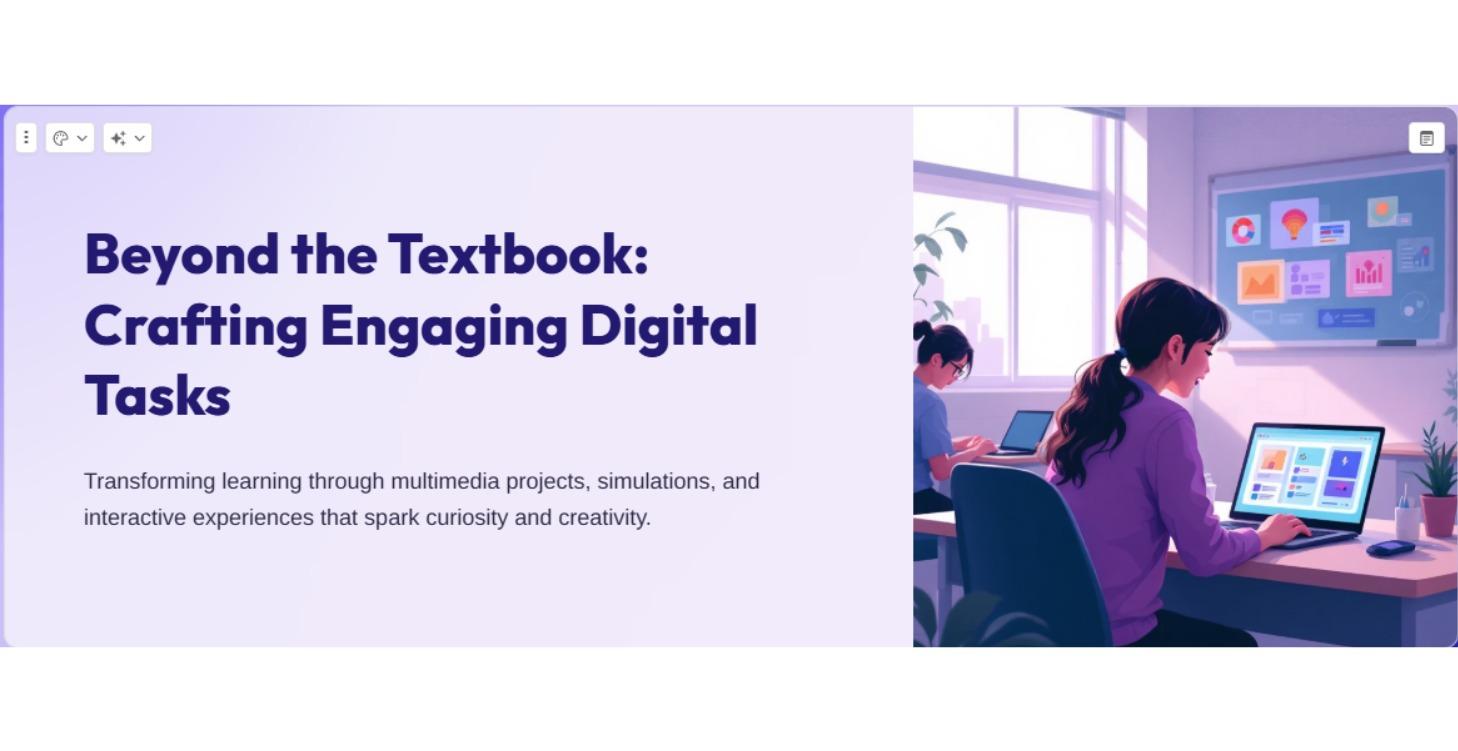 Beyond the Textbook Crafting Engaging Digital Task