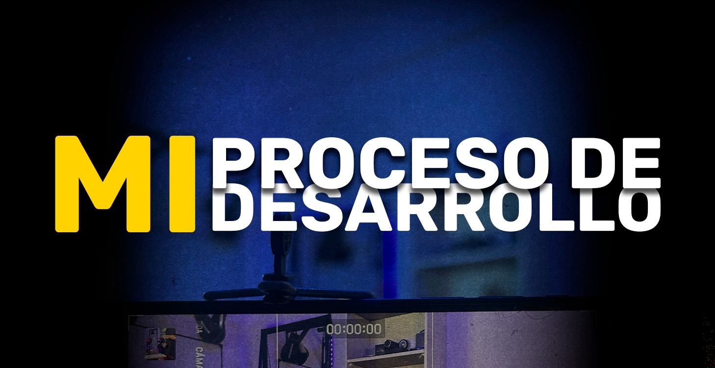 Proceso de desarrollo