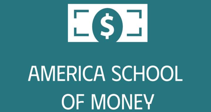 America School Of Money