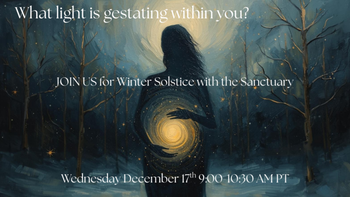 OPEN SANCTUARY INVITATION FOR WINTER SOLSTICE!