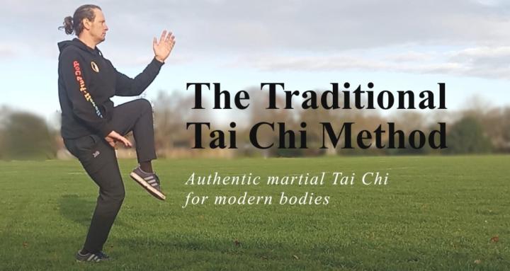 The Traditional Tai Chi Method