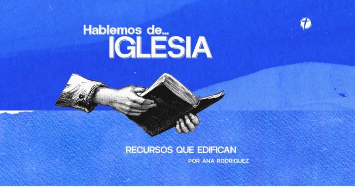 IGLESIA - Recursos de apoyo