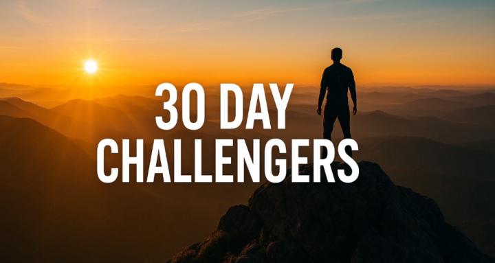 30 Day Challengers