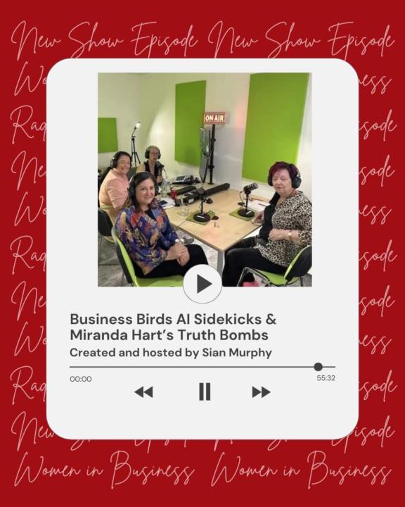 Business Birds AI Sidekicks & Miranda Hart’s Truth Bombs