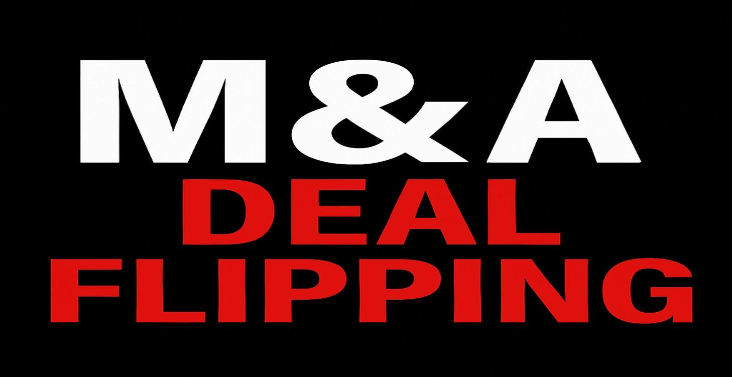 M&A Deal Flipping