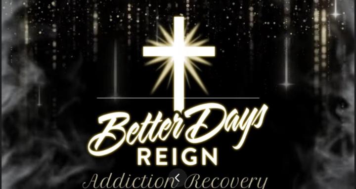 Better Days Reign