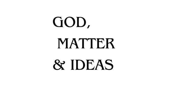 God, Matter, & Ideas Academy