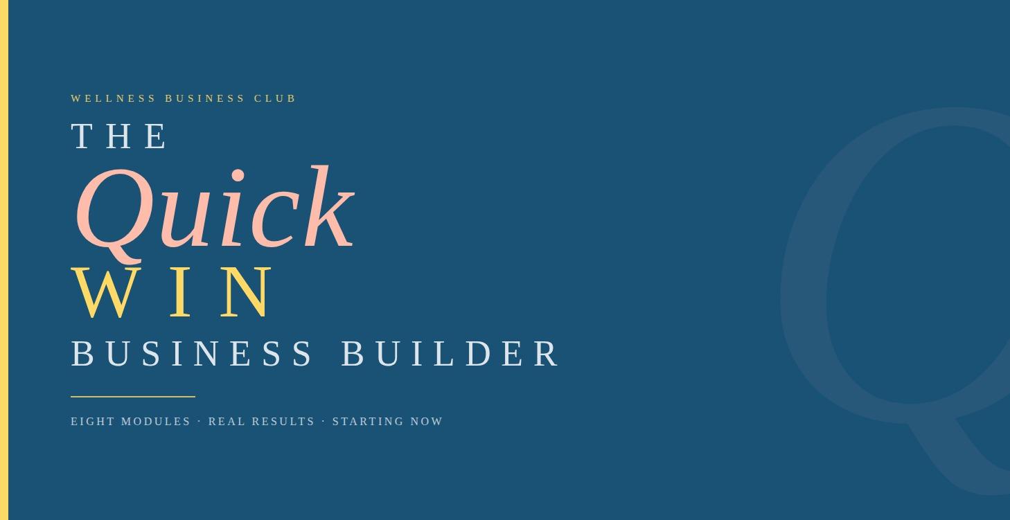 The Quick WIN Business Builder