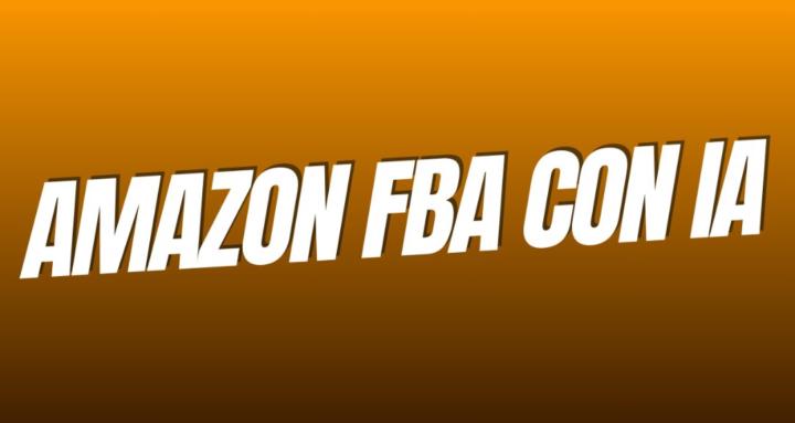 Amazon FBA con IA