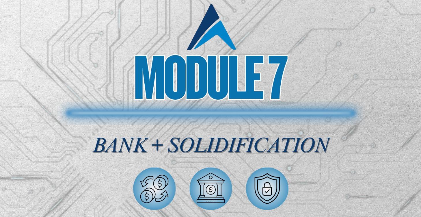 BANK + SOLIDIFICATION