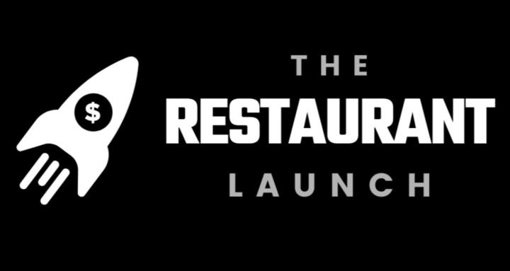 The Restaurant Launch