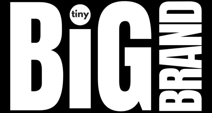 Tiny Big Brand