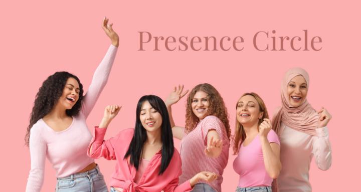The Presence Circle™