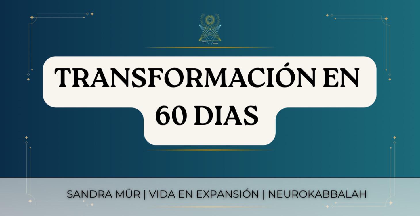 TRANSFORMACIÓN EN 60 DIAS - CLS
