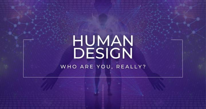 HUMAN DESIGN: What Type Are You?