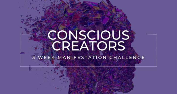 👉 Conscious Creator's 3-Week Manifestation Challenge 