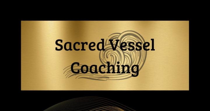 Sacred Vessel Coaching