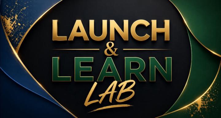 Launch & Learn Lab