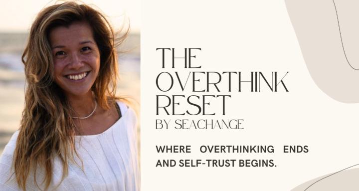 The Overthink Reset