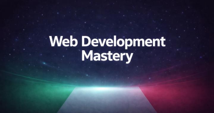Web Development Mastery