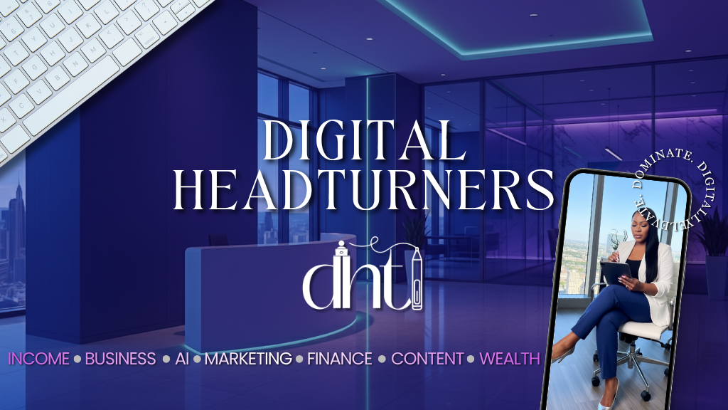 Digital Head Turners
