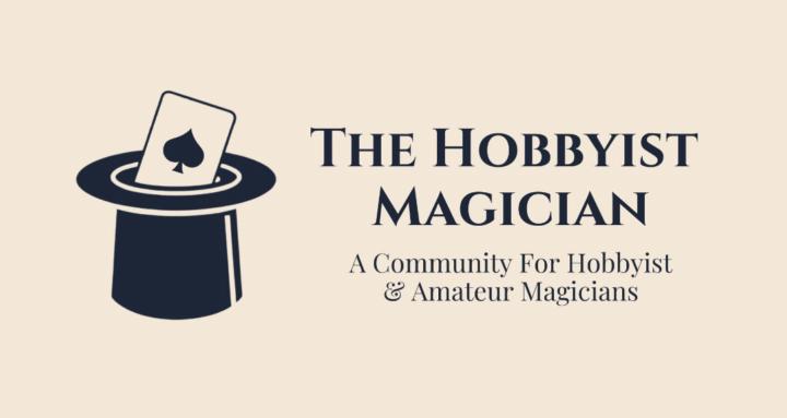 The Hobbyist Magician