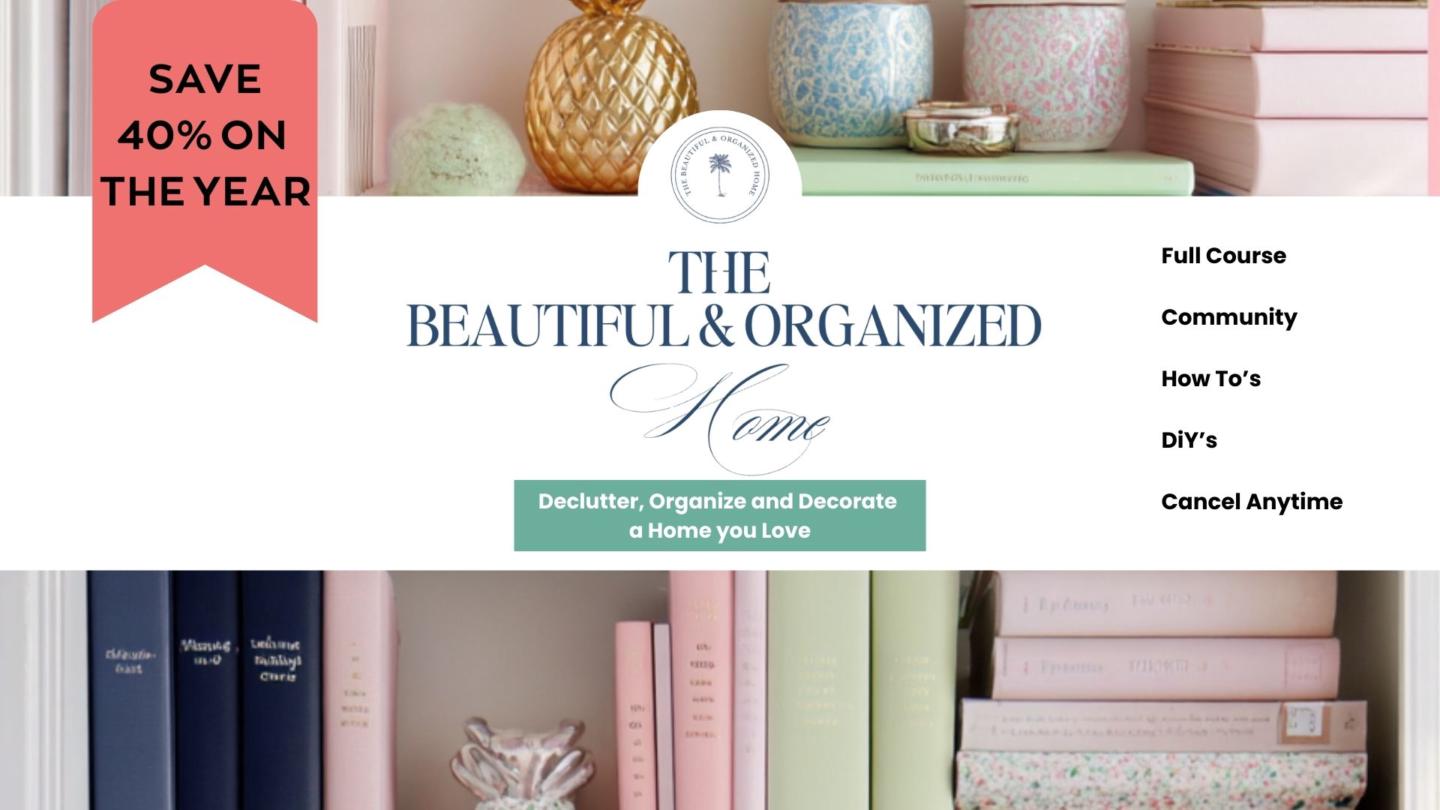 The Beautiful & Organized Home