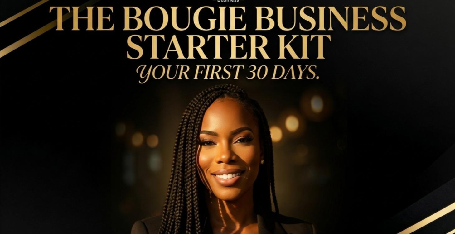 The Bougie Starter Kit: Your First 30 Days