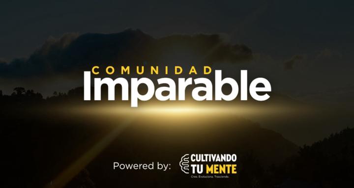 Cultivando tu Mente