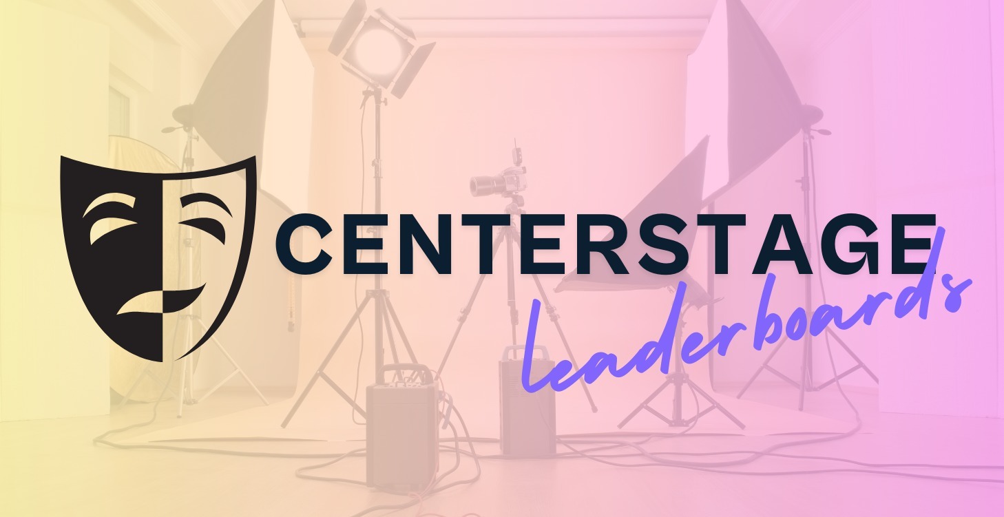 Center Stage (Leaderboards)