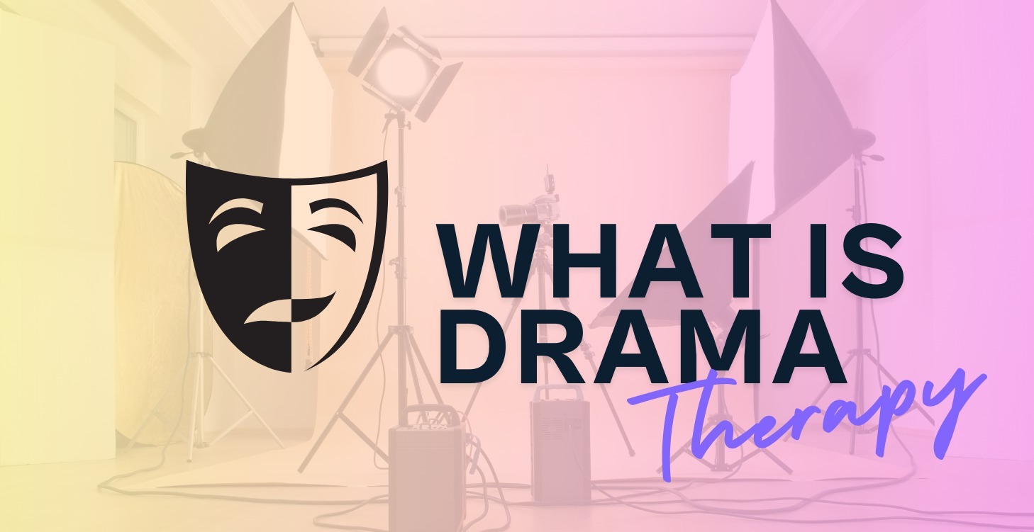 What Is Drama Therapy