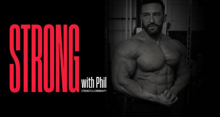 Strong with Phil