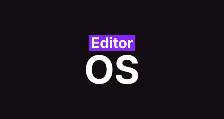 EditorOS