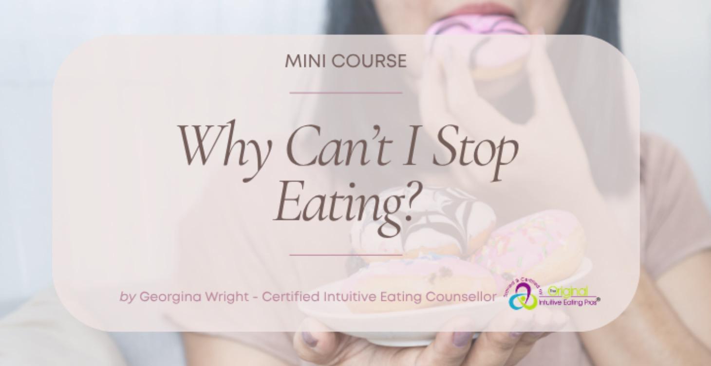 Why can't I stop eating?