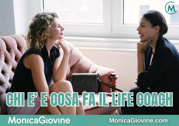 Chi è il Life Coach e come lavora con il cliente