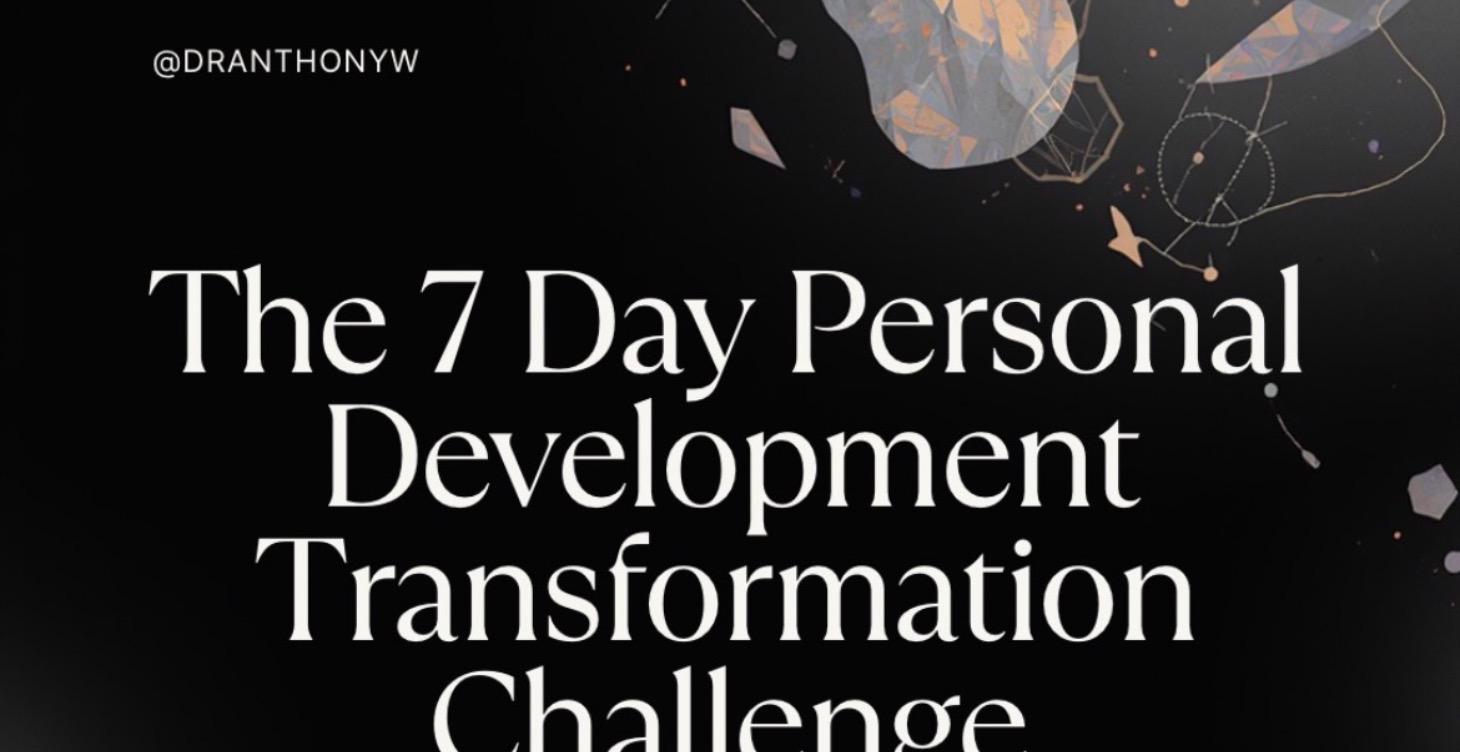The 7 Day Personal Development Challenge