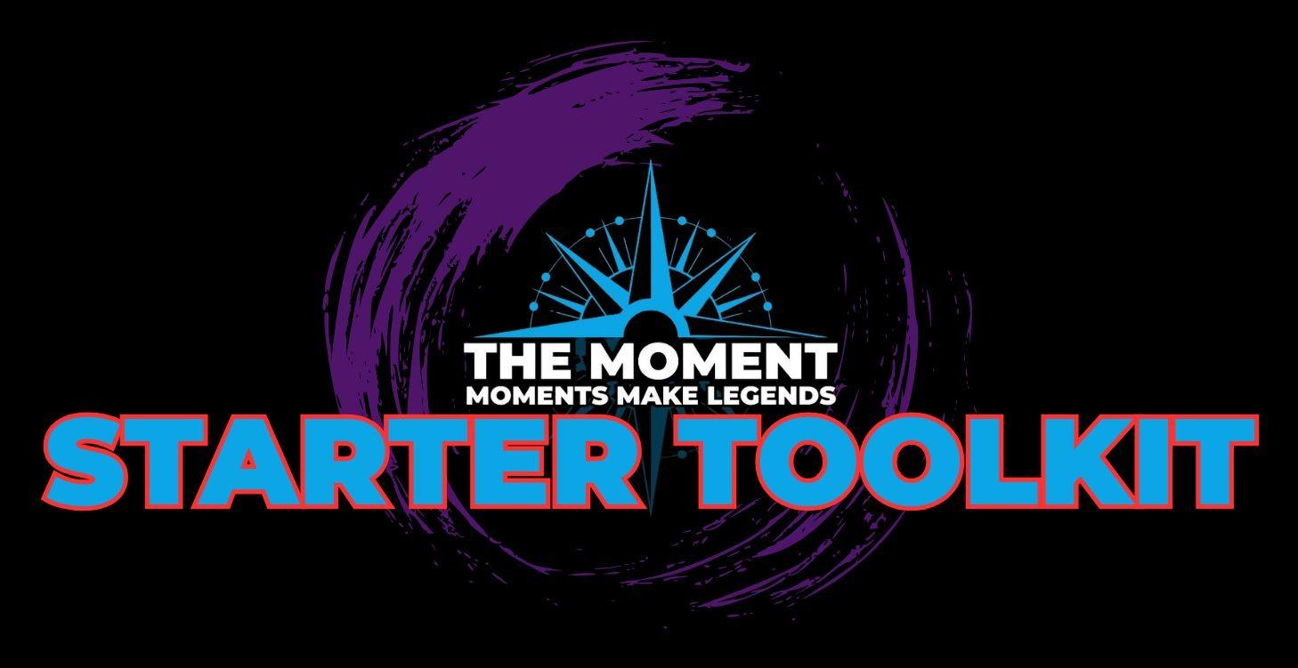 The MOMENT Starter TOOLKIT