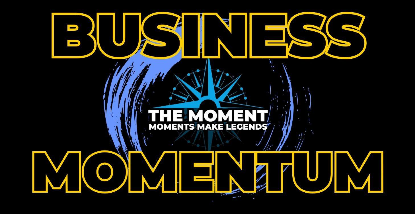 Business Momentum