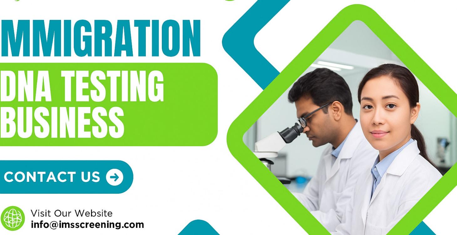 Immigration DNA Testing Business