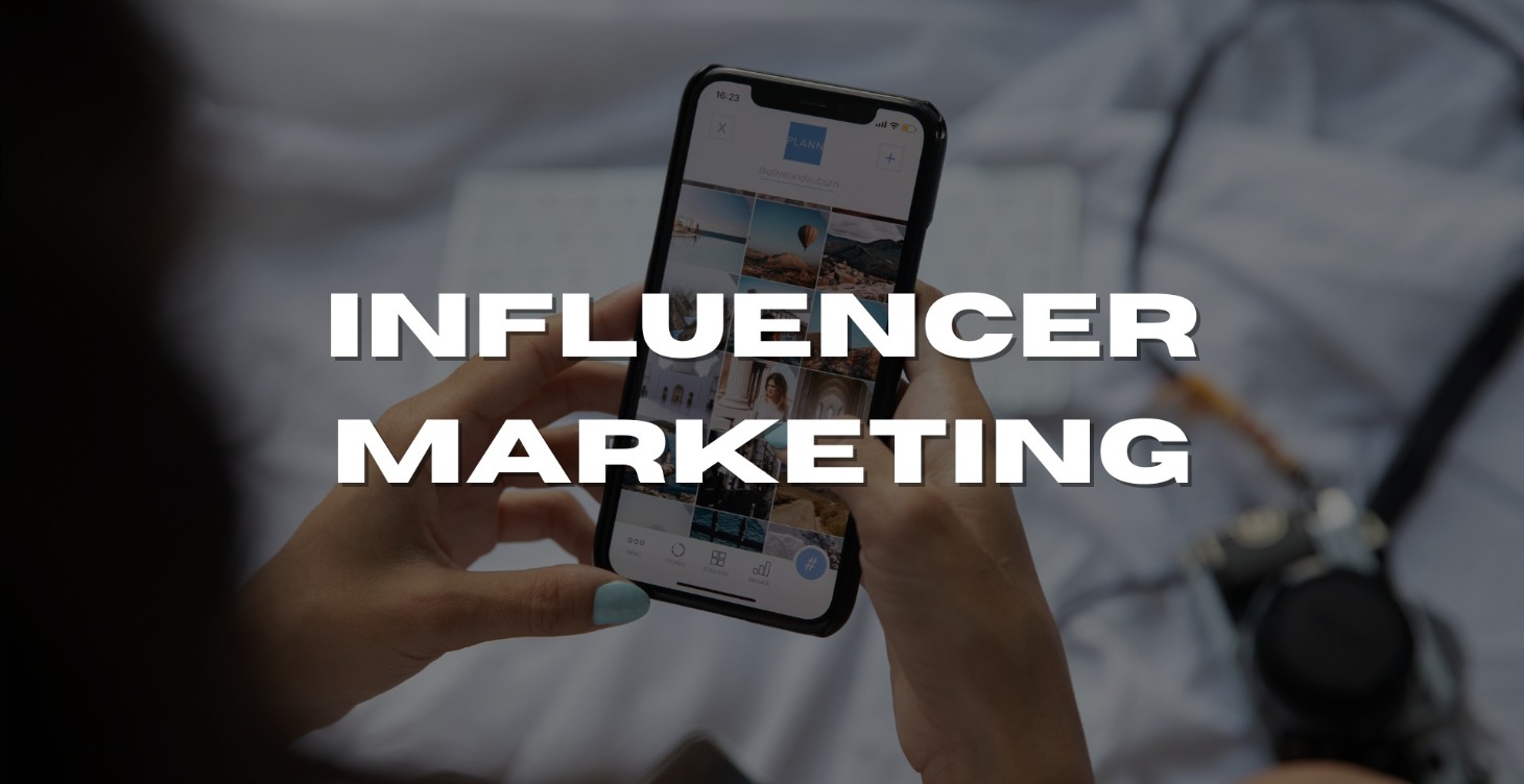 Influencer Marketing