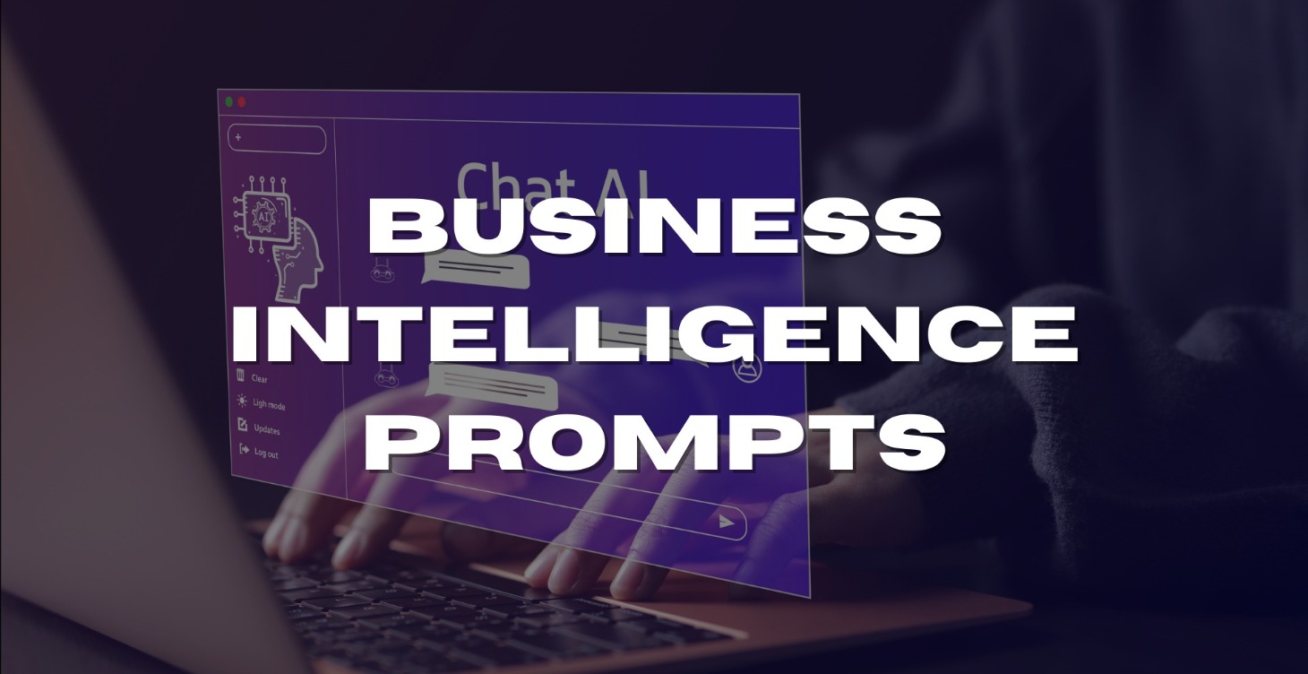 Business Intelligence Prompts