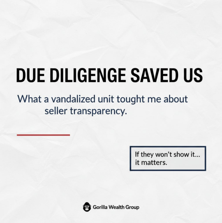 DUE DILIGENCE SAVED US: The Unit They Didn’t Want Us to See