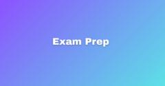 Exam Prep
