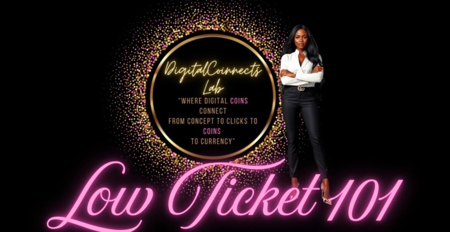 Low Ticket 101 (The Blueprint)