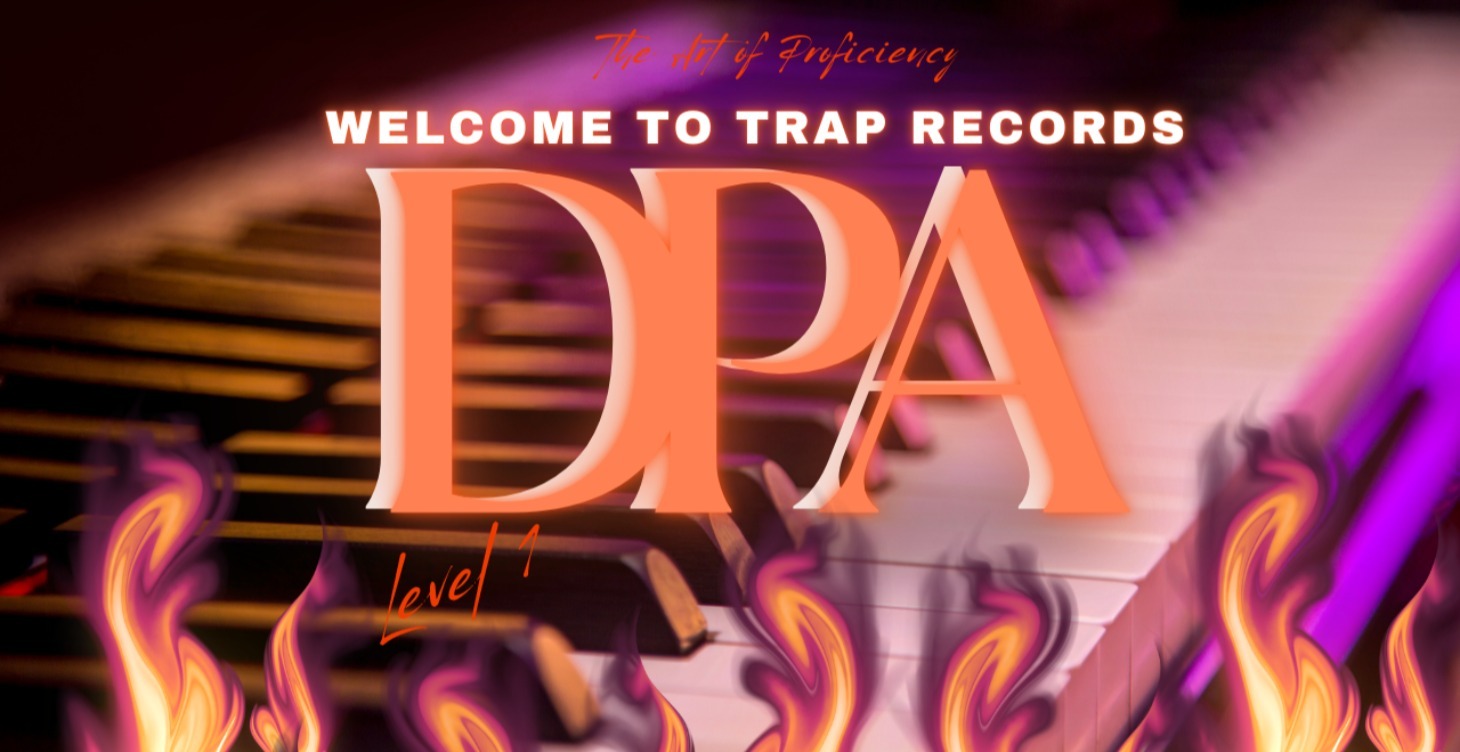 DPA: Trap Records Level 1