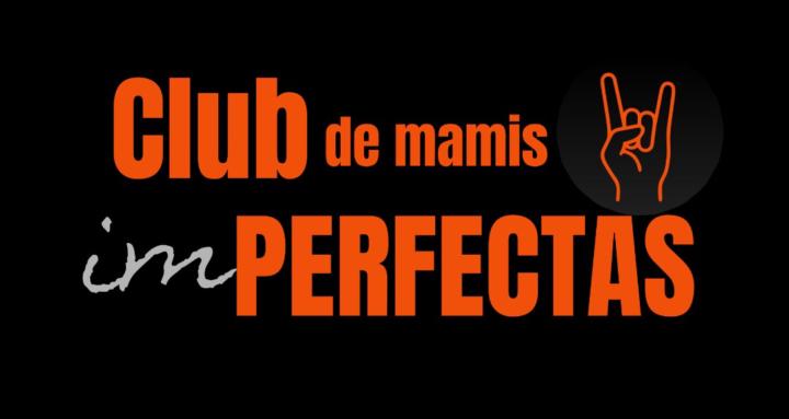 Club mamis imPERFECTAS