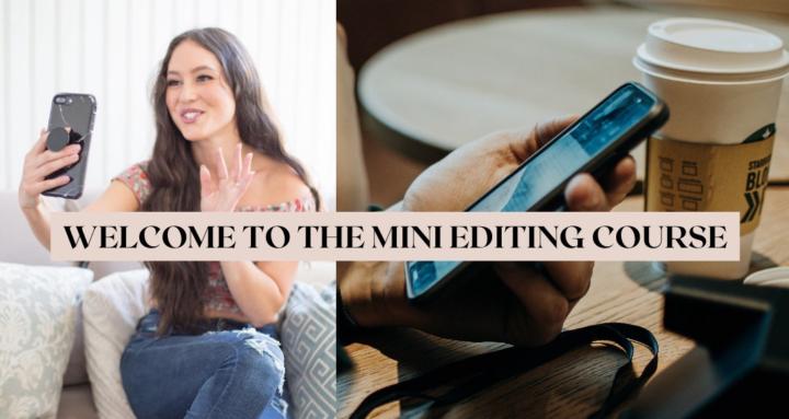 Mini Editing Course