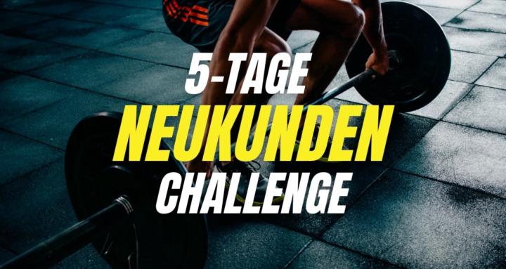 5-Tage Neukunden Challenge
