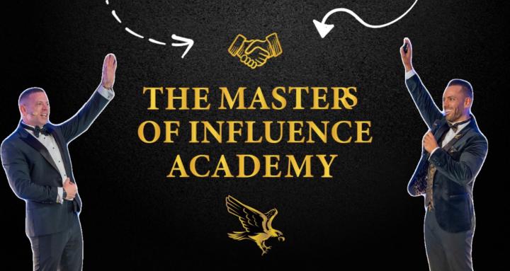 Masters Of Influence - Academy